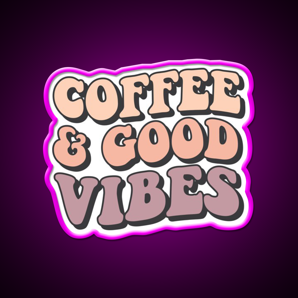 Coffee And Good Vibes Cafe Led Neon Sign Espresso Bar Art Rgb Color