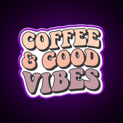 Coffee And Good Vibes Cafe Led Neon Sign Espresso Bar Art Rgb Color