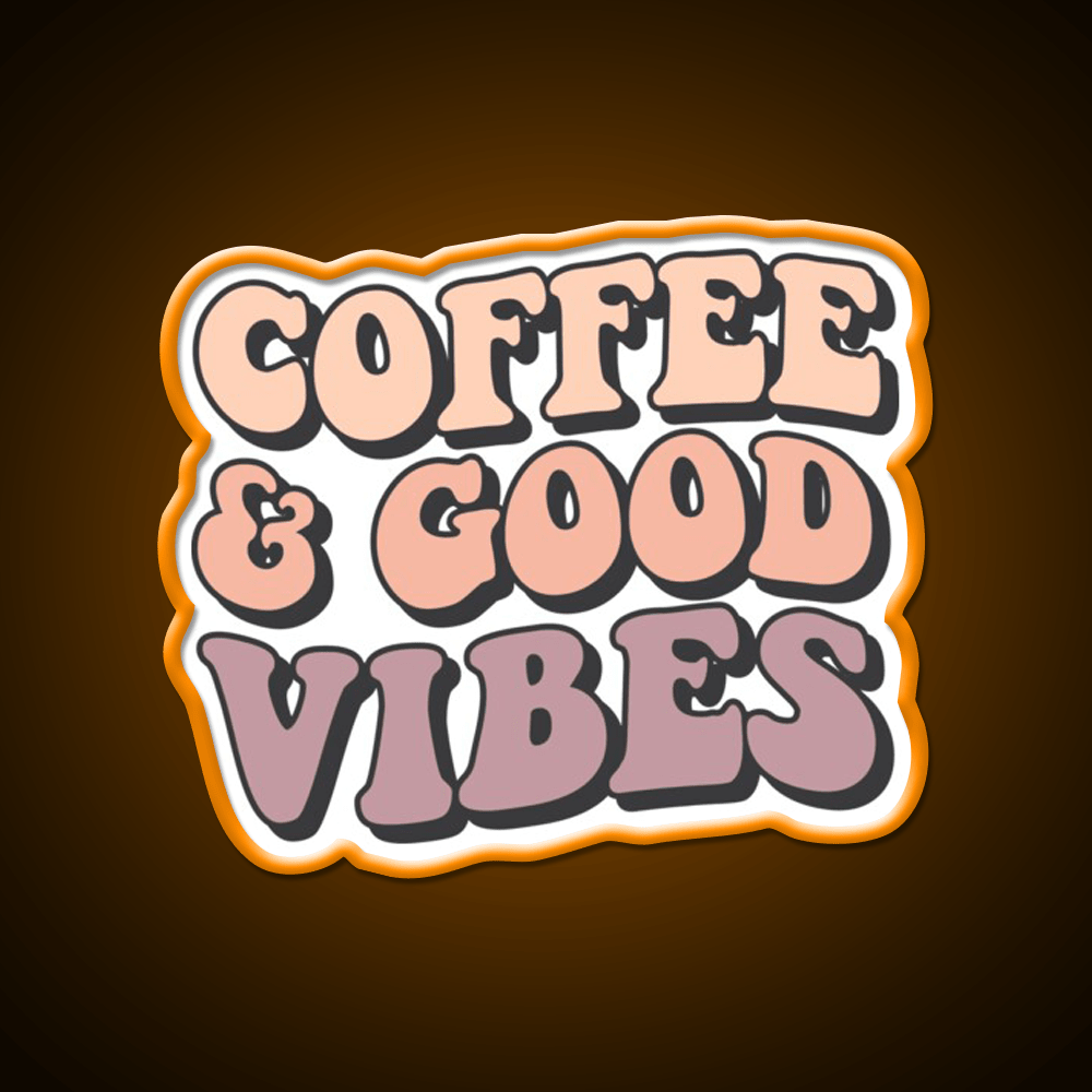 Coffee And Good Vibes Cafe Led Neon Sign Espresso Bar Art Rgb Color - Shineneon