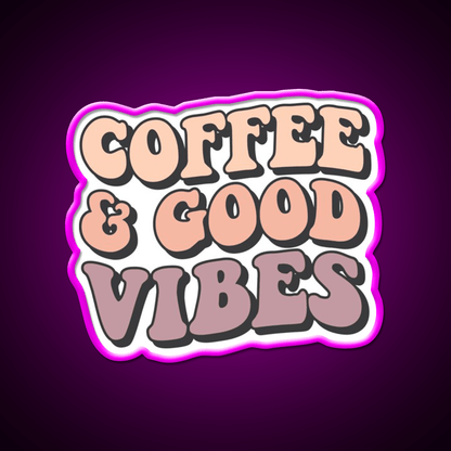Coffee And Good Vibes Cafe Led Neon Sign Espresso Bar Art Rgb Color - Shineneon
