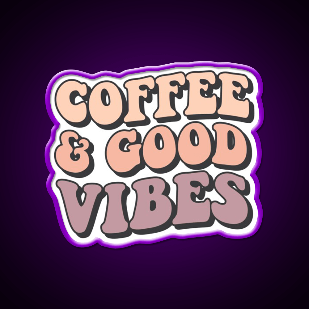 Coffee And Good Vibes Cafe Led Neon Sign Espresso Bar Art Rgb Color - Shineneon