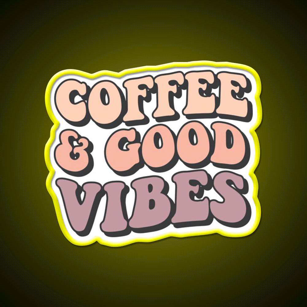 Coffee And Good Vibes Cafe Led Neon Sign Espresso Bar Art Rgb Color