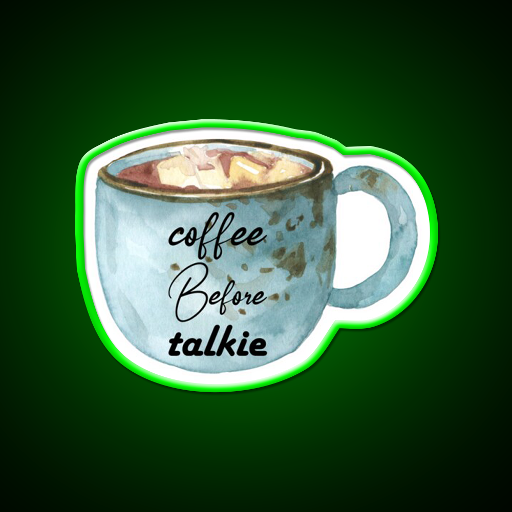 Coffee Before Talkie Watercolor Mug Cafe Led Neon Sign Espresso Bar Art Rgb Color