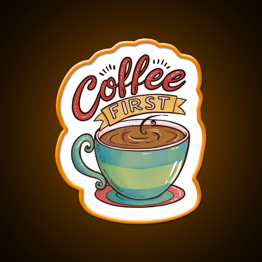 Coffee First Cafe Led Neon Sign Espresso Bar Art Rgb Color