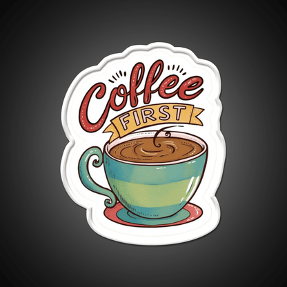 Coffee First Cafe Led Neon Sign Espresso Bar Art Rgb Color - Shineneon