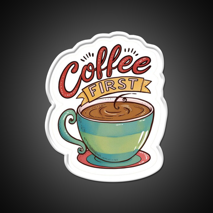 Coffee First Cafe Led Neon Sign Espresso Bar Art Rgb Color