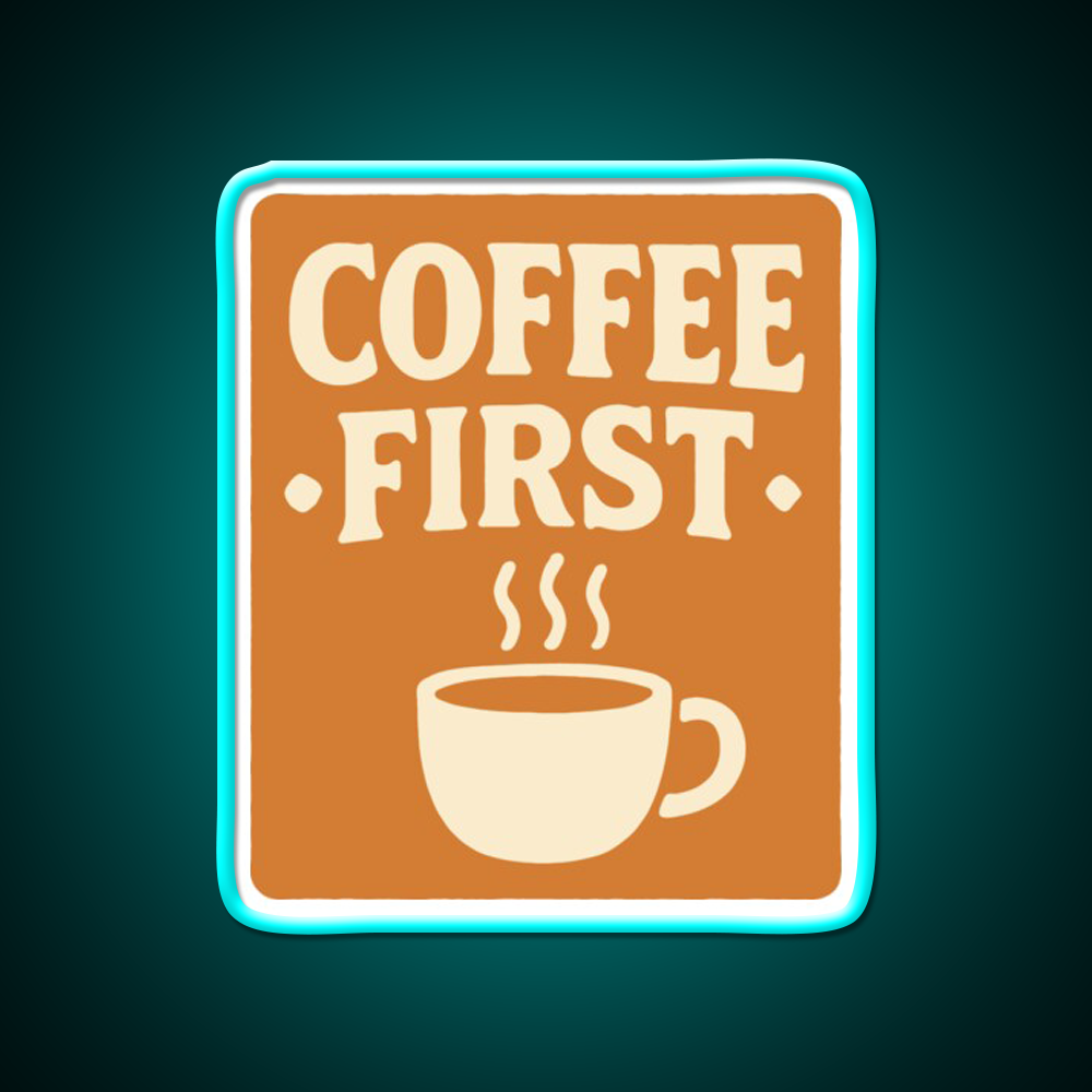 Coffee First Retro Coffee Art Cafe Led Neon Sign Espresso Bar Art Rgb Color