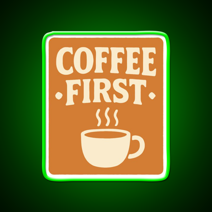 Coffee First Retro Coffee Art Cafe Led Neon Sign Espresso Bar Art Rgb Color