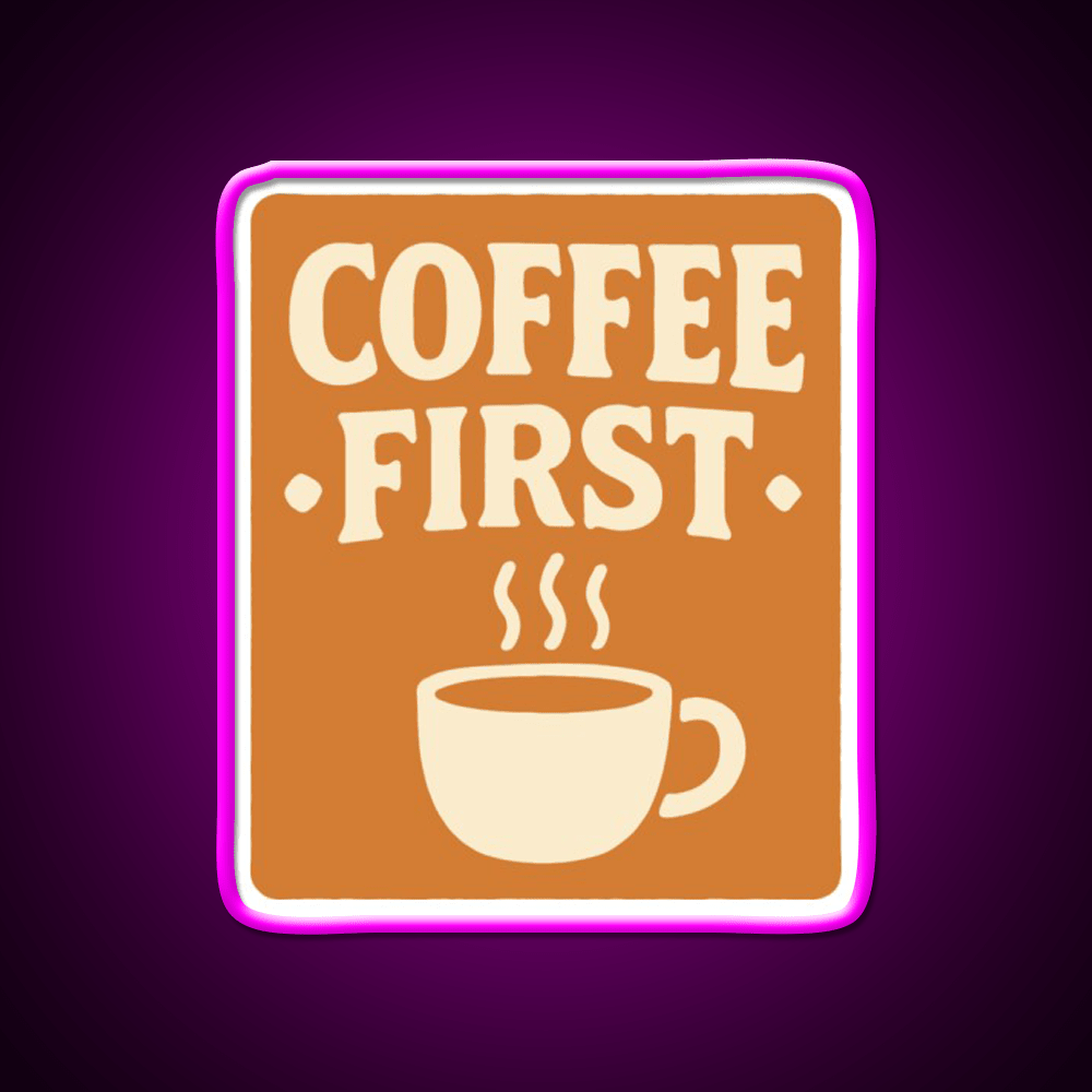 Coffee First Retro Coffee Art Cafe Led Neon Sign Espresso Bar Art Rgb Color - Shineneon