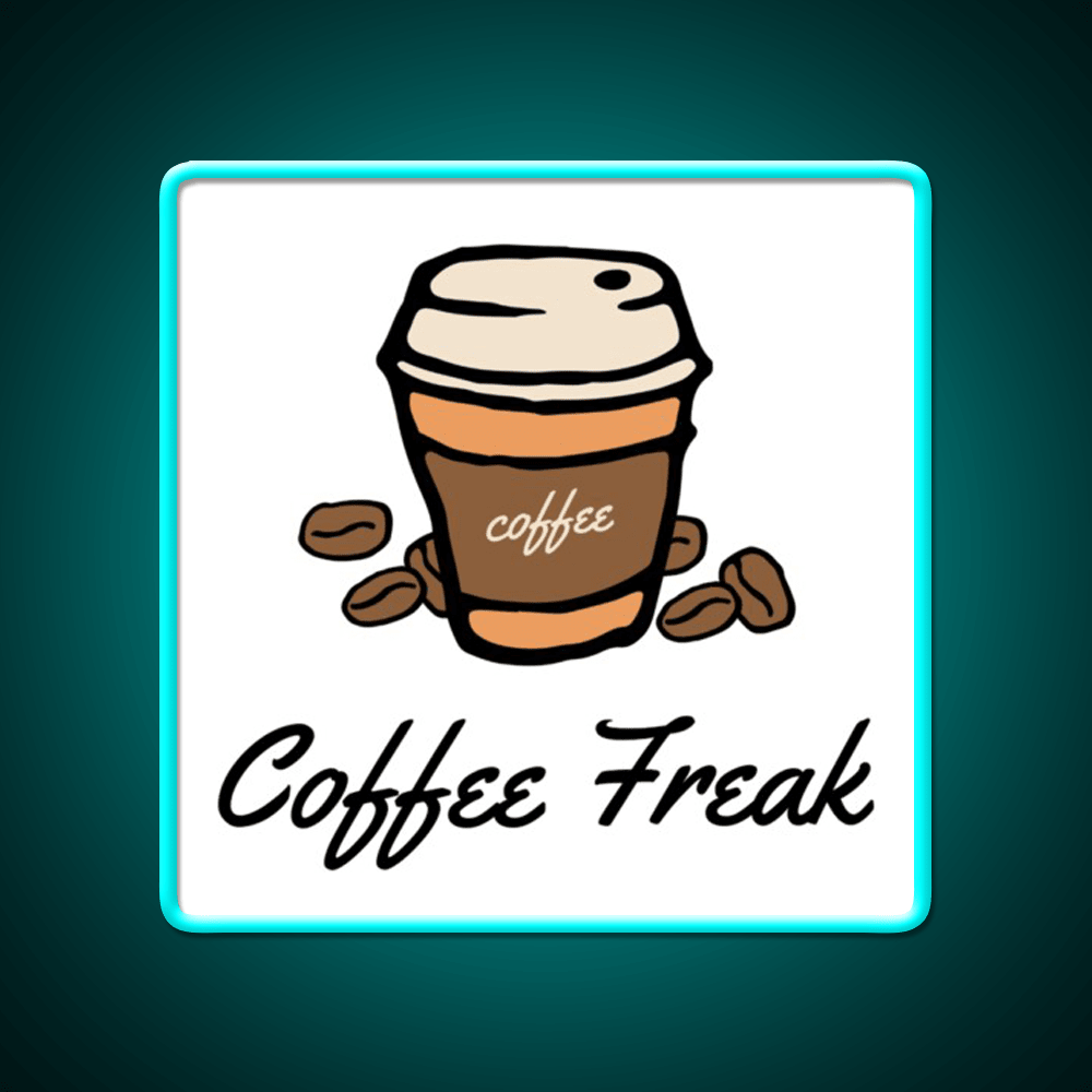 Coffee Freak Coffee Cup With Coffee Beans Led Neon Sign Espresso Bar Art Rgb Color - Shineneon