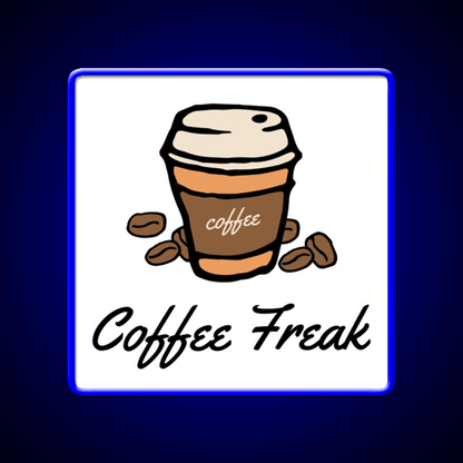 Coffee Freak Coffee Cup With Coffee Beans Led Neon Sign Espresso Bar Art Rgb Color - Shineneon