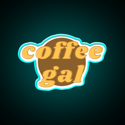 Coffee Gal Cafe Led Neon Sign Espresso Bar Art Rgb Color - Shineneon