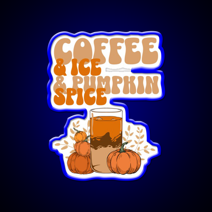 Coffee Ice Pumpkin Spice Cafe Led Neon Sign Espresso Bar Art Rgb Color