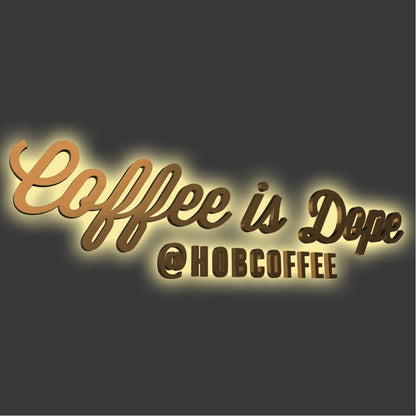 Coffee Is Dope 3D Backlit Channel Letters Led Light Sign