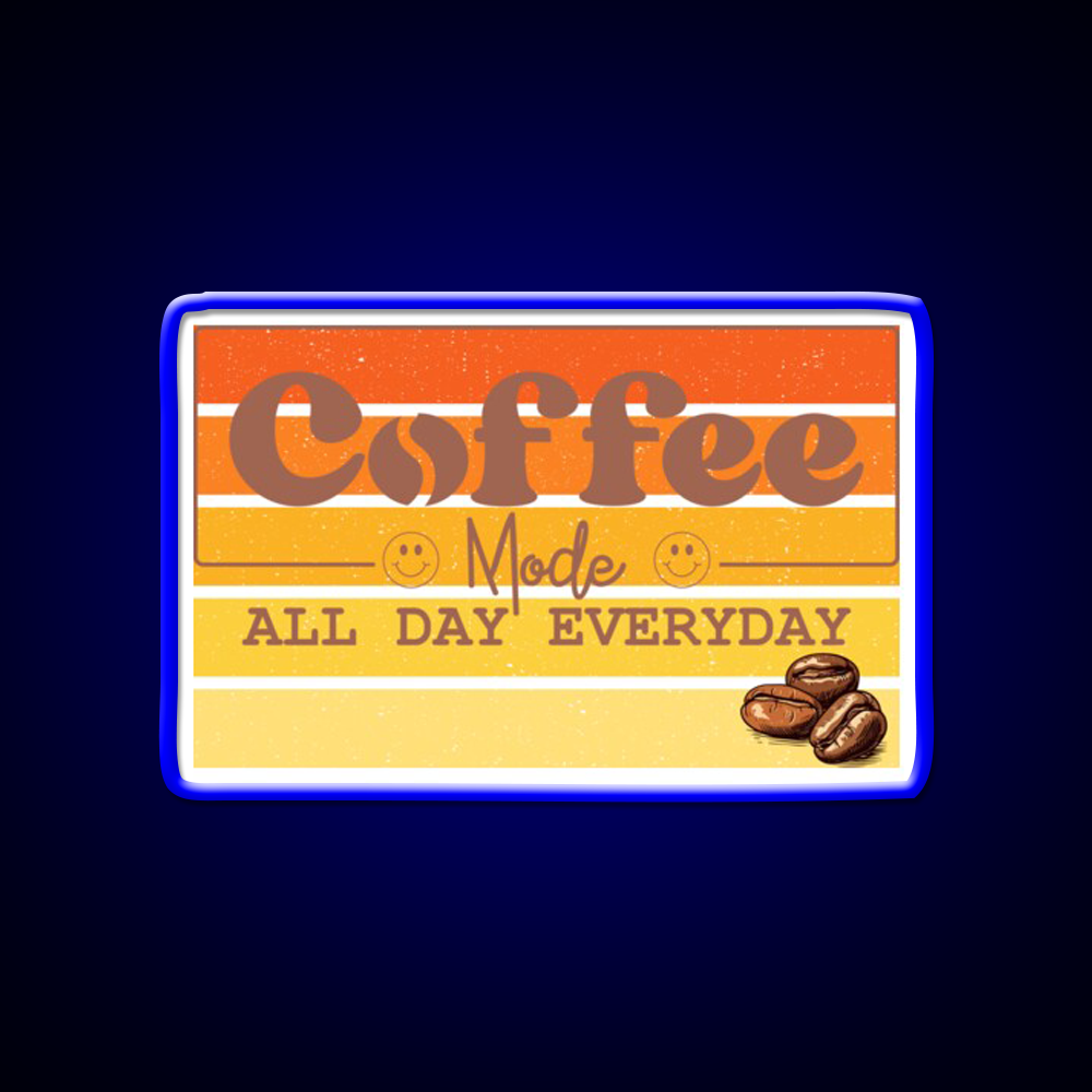 Coffee Mode All Day Everyday Cafe Led Neon Sign Espresso Bar Art Rgb Color