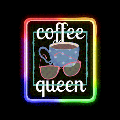 Coffee Queen For Coffee Lovers Cafe Led Neon Sign Espresso Bar Art Rgb Color