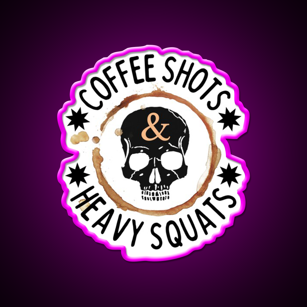 Coffee Shots And Heavy Squats Gym Fitness Led Neon Sign Rgb Color