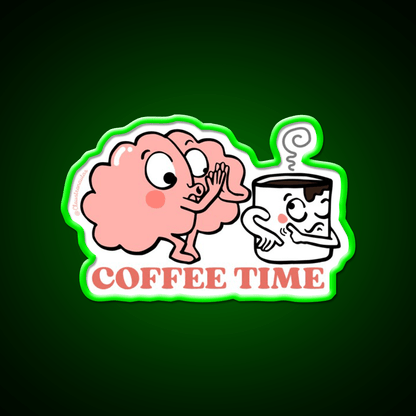 Coffee Time For My Brain Cafe Led Neon Sign Espresso Bar Art Rgb Color - Shineneon