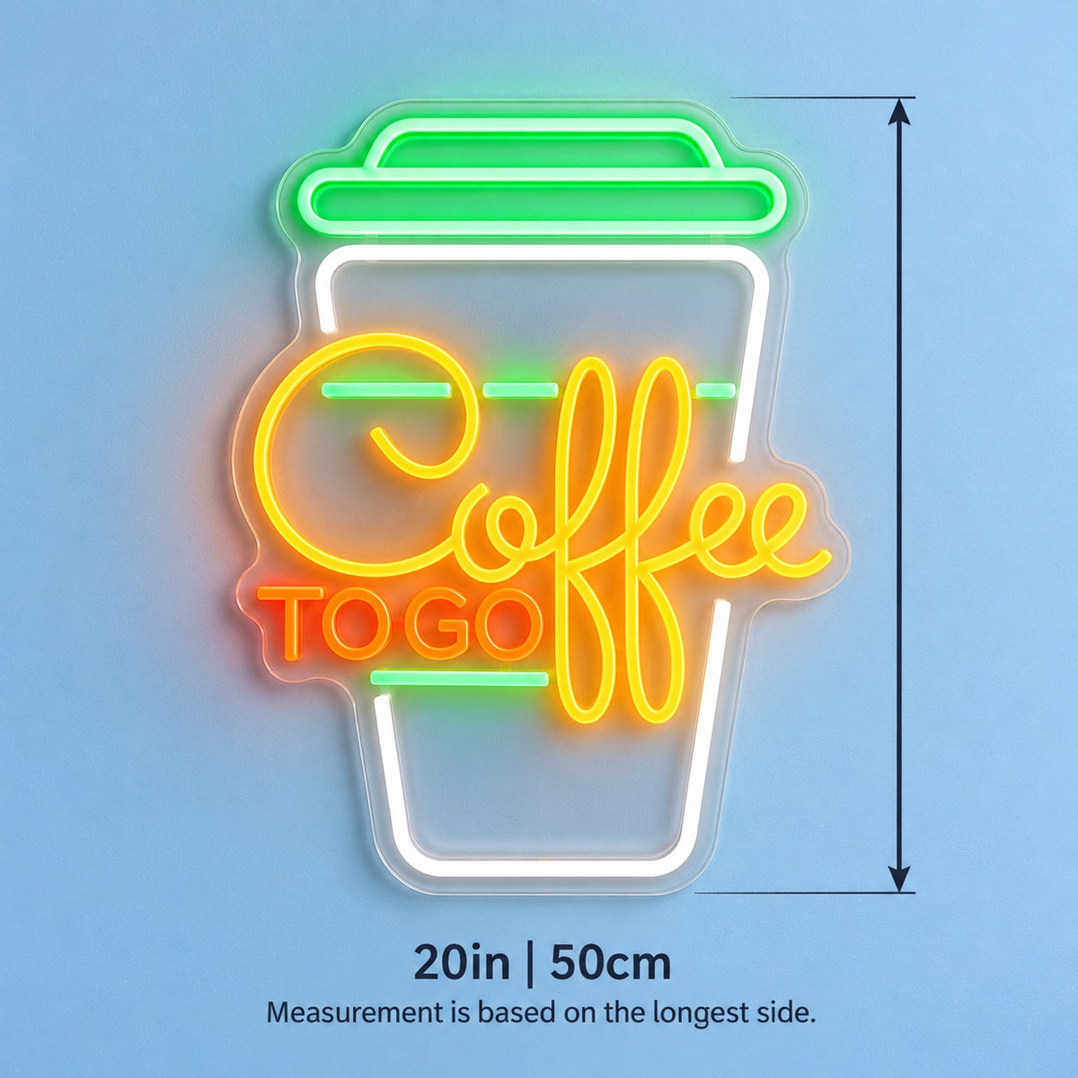 Coffee To Go Cup LED Neon Sign - size guide