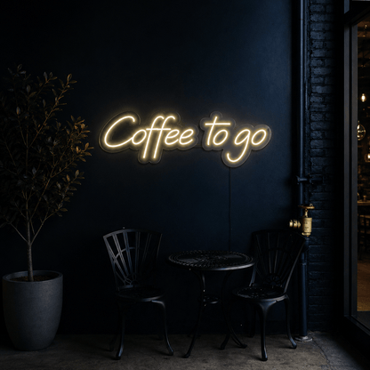Coffee To Go LED Neon Sign - Shineneon