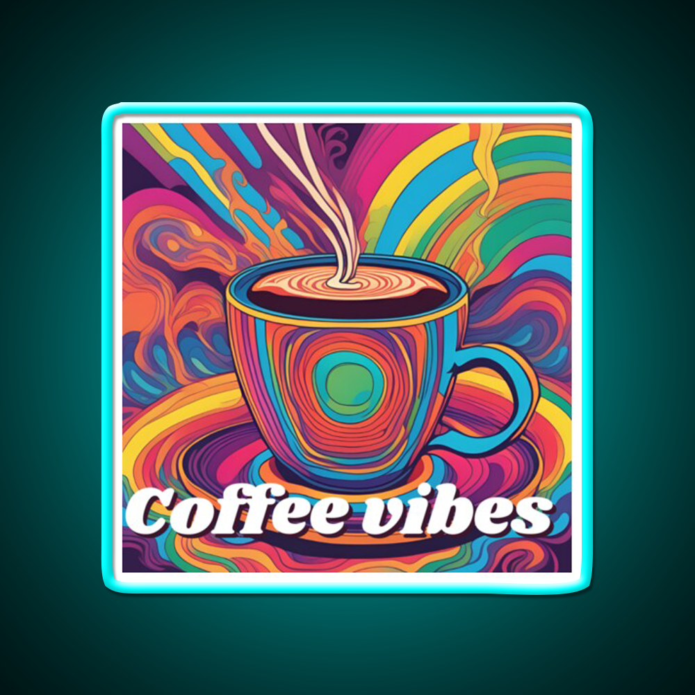 Coffee Vibes Cafe Led Neon Sign Espresso Bar Art Bakery Wall Art Rgb Color