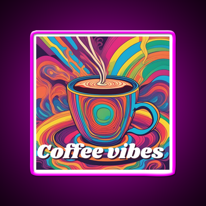 Coffee Vibes Cafe Led Neon Sign Espresso Bar Art Bakery Wall Art Rgb Color