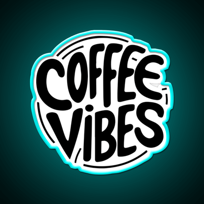 Coffee Vibes Cafe Led Neon Sign Espresso Bar Art For Wall Art Rgb Color - Shineneon