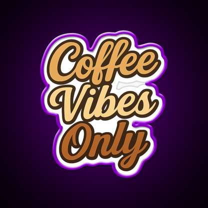 Coffee Vibes Only Aesthetic Design Cafe Led Neon Sign Espresso Bar Art Rgb Color