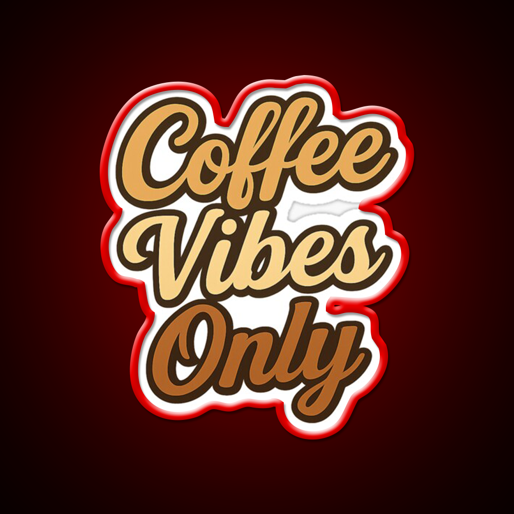Coffee Vibes Only Aesthetic Design Cafe Led Neon Sign Espresso Bar Art Rgb Color