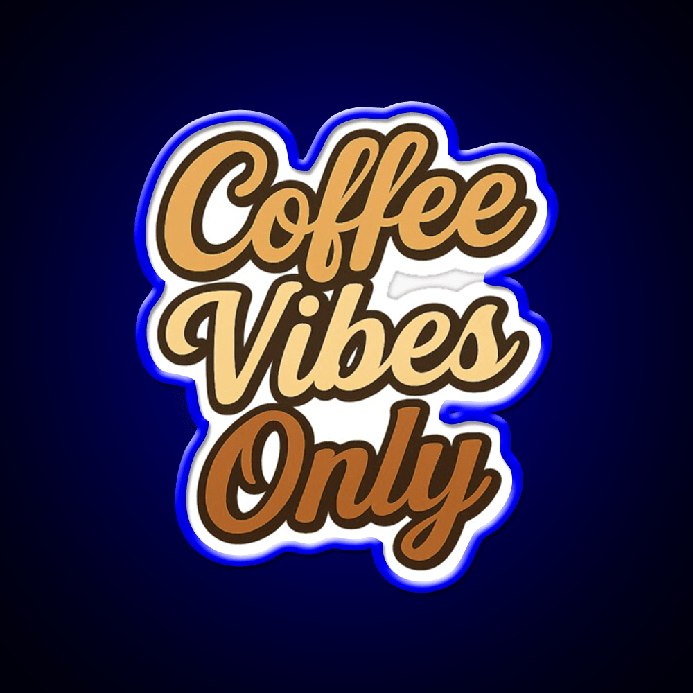 Coffee Vibes Only Aesthetic Design Cafe Led Neon Sign Espresso Bar Art Rgb Color - Shineneon
