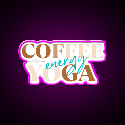 Coffee Yoga Energy Yoga Led Neon Sign For Wellness Space Rgb Color