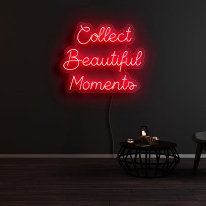 Collect Beautiful Moments Led Neon Sign - Shineneon