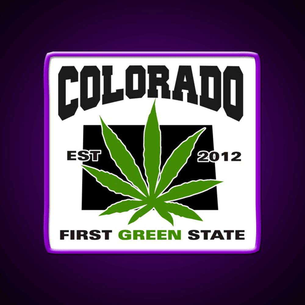 Colorado First Green State Hemp Inspired Green Leaf Led Neon Sign Rgb Color - Shineneon
