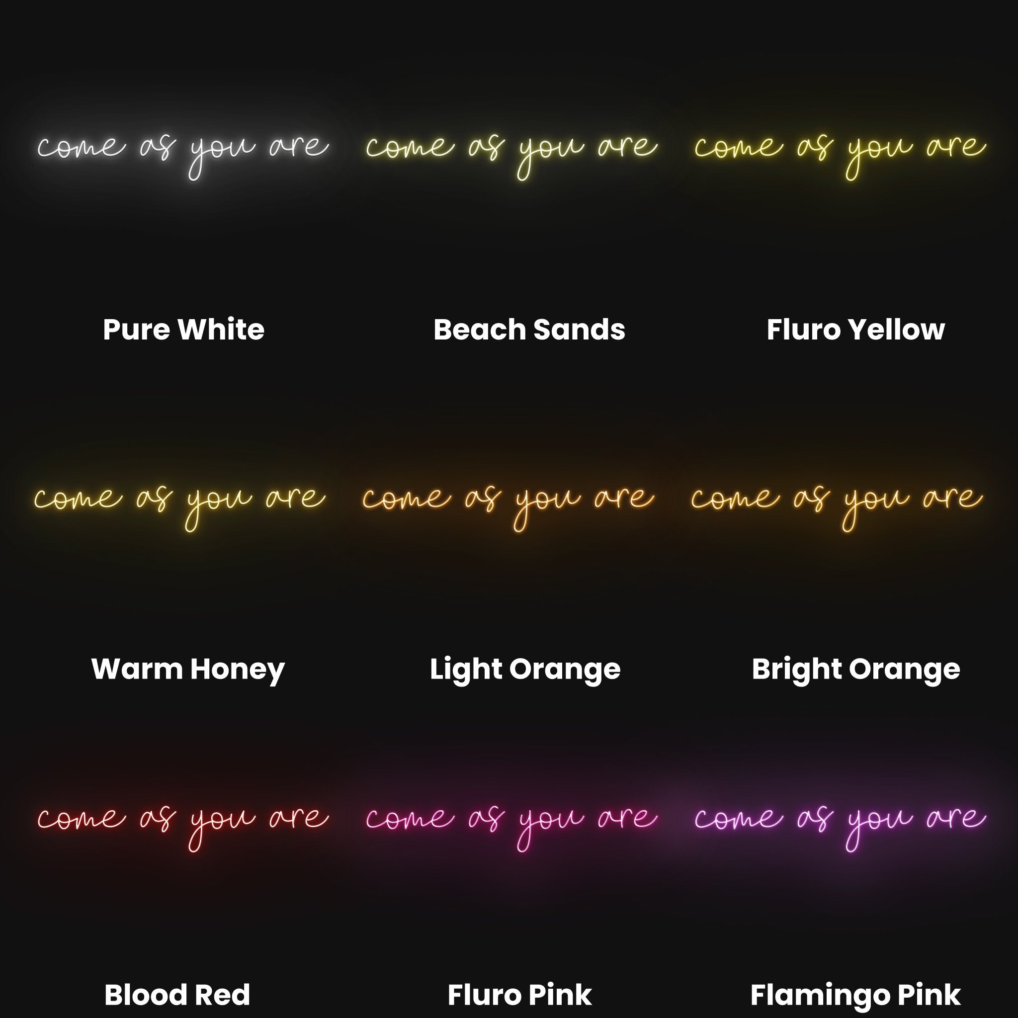 Come As You Are Led Neon Sign | Shineneon