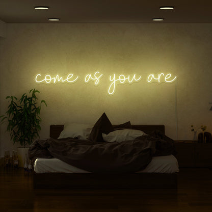 Come As You Are Led Neon Sign | Shineneon