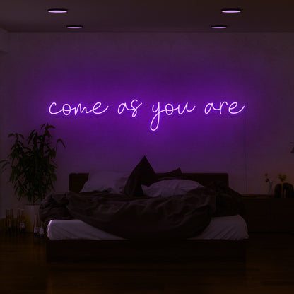 Come As You Are Led Neon Sign | Shineneon