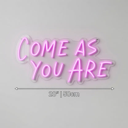 Come As You Are LED Neon Sign Wall Neon Sign - 04 Size Image