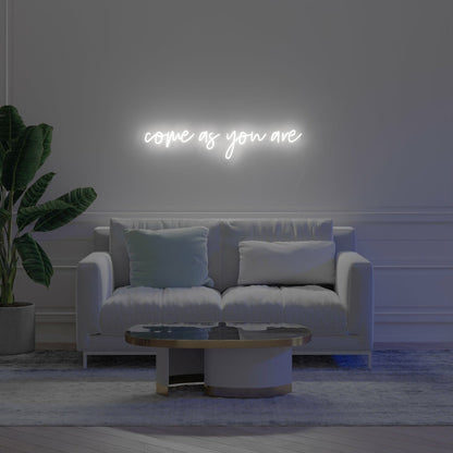 Come As You Are Neon Sign For Welcoming And Inclusive Spaces | Shineneon