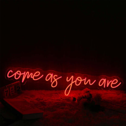 Come As You Are Red Led Neon Sign - Shineneon