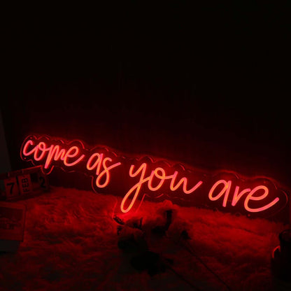 Come As You Are Red Led Neon Sign - Shineneon