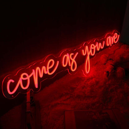 Come As You Are Red Led Neon Sign - Shineneon