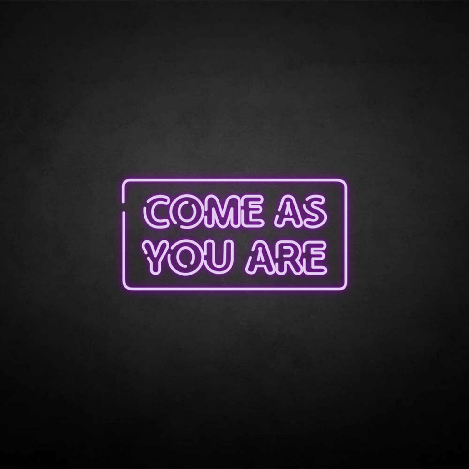 Come As You Are2 Neon Sign | Shineneon