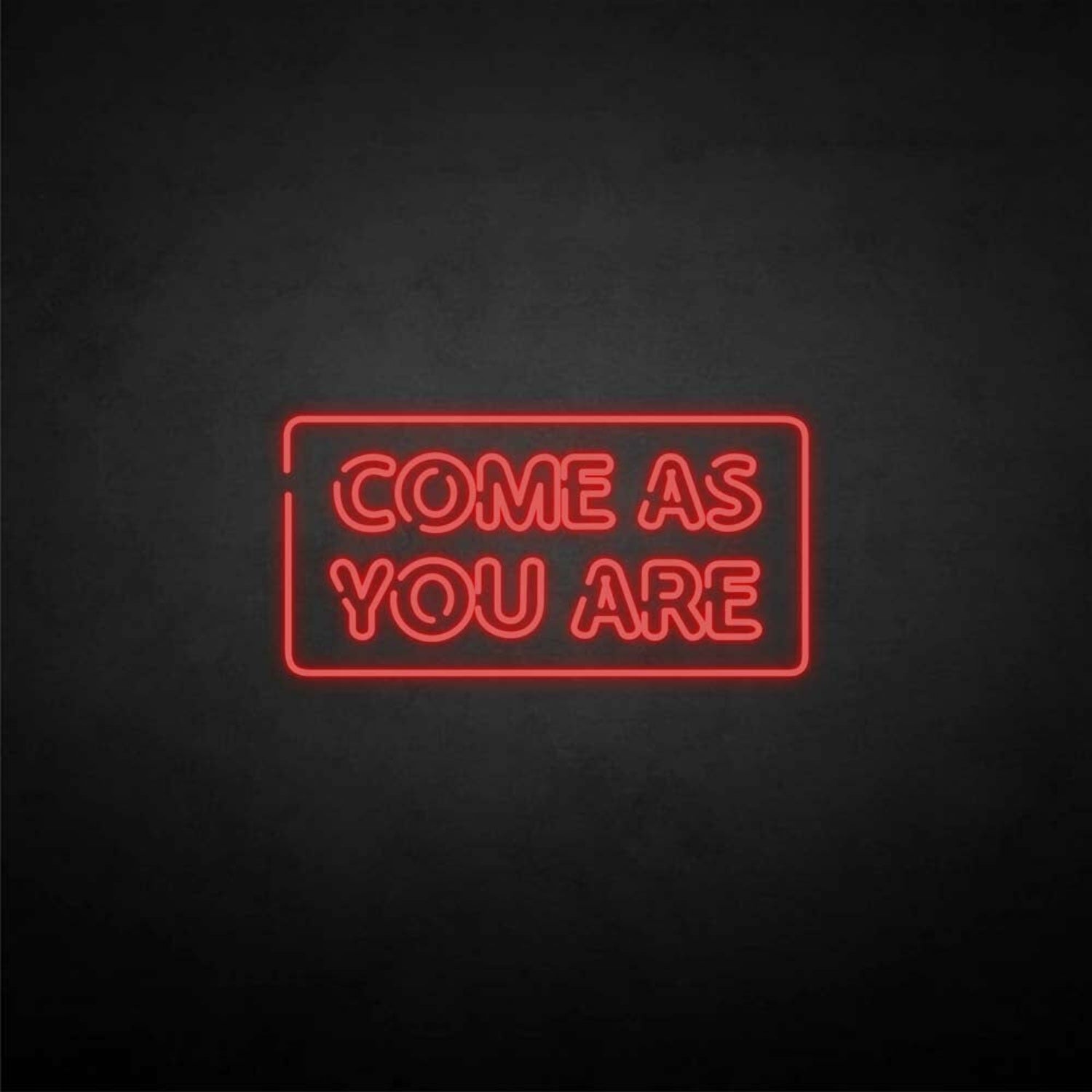 Come As You Are2 Neon Sign | Shineneon