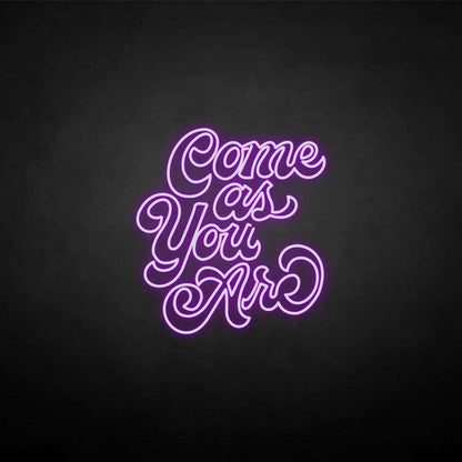 Come As You Are3 Neon Sign | Shineneon
