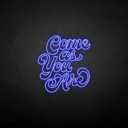 Come As You Are3 Neon Sign | Shineneon