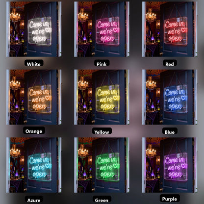 Come In We're Open LED Neon Sign - 05 Color Grid