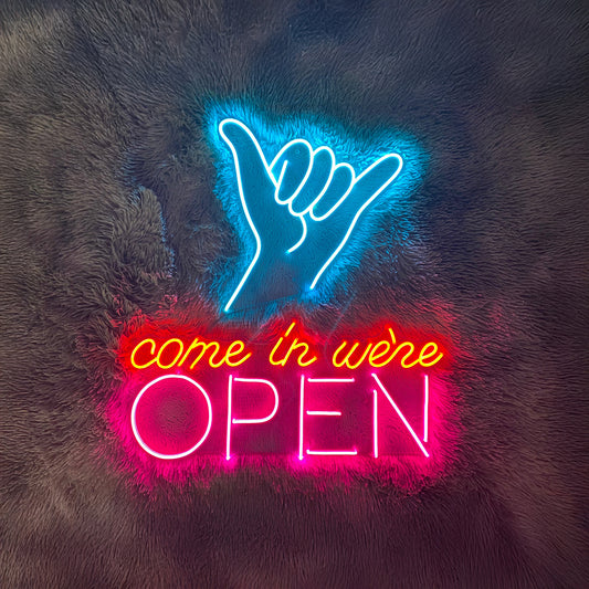 Come In Were Open Led Sign