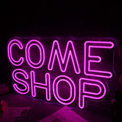 Come Shop Pink Led Neon Sign - Shineneon
