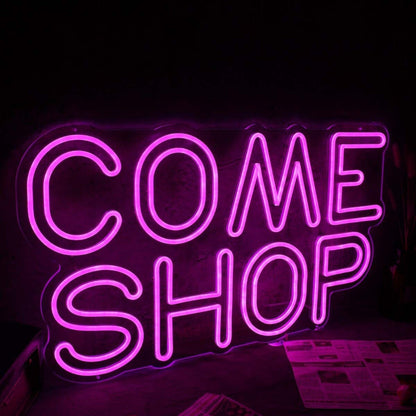 Come Shop Pink Led Neon Sign - Shineneon