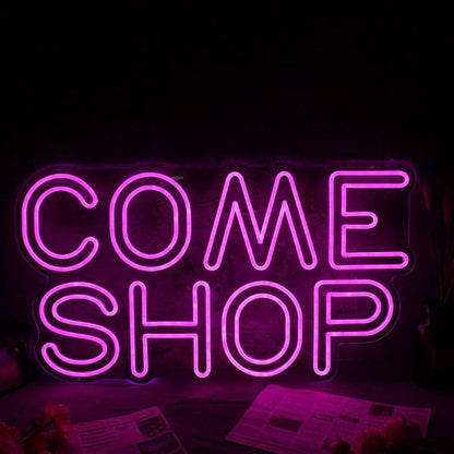 Come Shop Pink Led Neon Sign - Shineneon